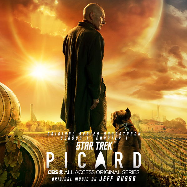 Star Trek: Picard - Season 1, Chapter 1 (Original Series Soundtrack) - Jeff Russo