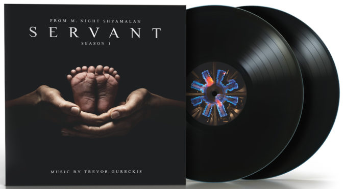 Trevor Gureckis’ ‘Servant’ Score For Apple TV+ Comes To Vinyl | Broke Horror Fan