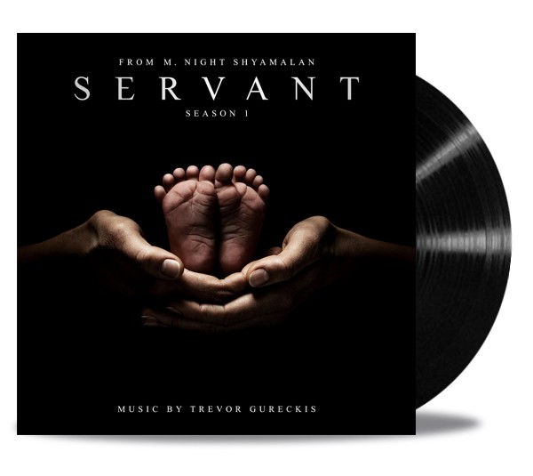 Servant, Season 1 Sountrack Vinyl - Trevor Gureckis | Lakeshore Records
