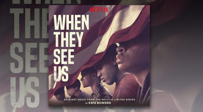 Free Music Fridays: Kris Bowers’ Critically-Acclaimed ‘When They See Us’ Score