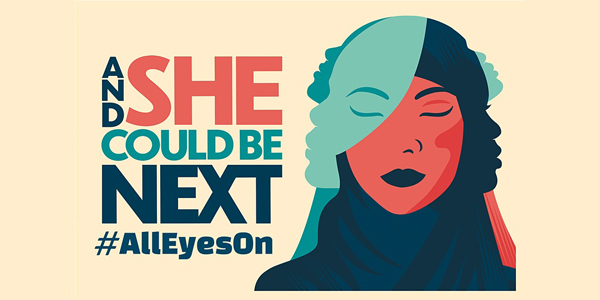 And She Could Be Next x #AllEyesOn Event