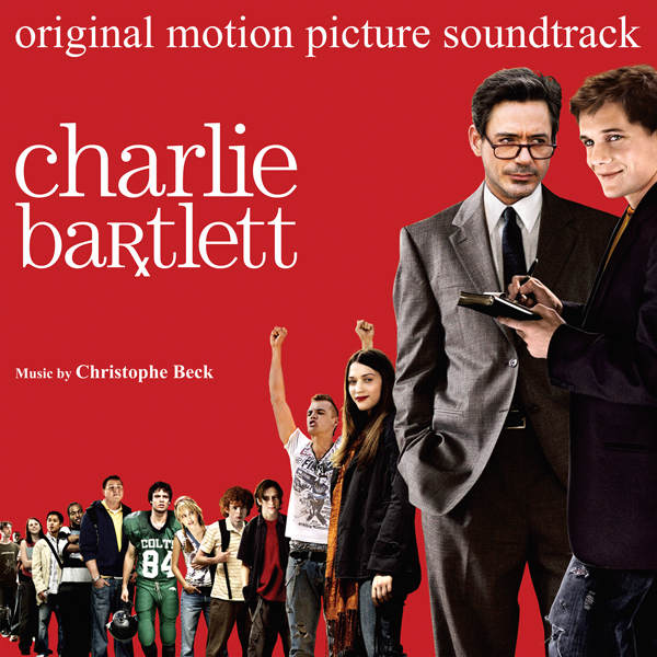 Charlie Bartlett - Christophe Beck | Lakeshore Records