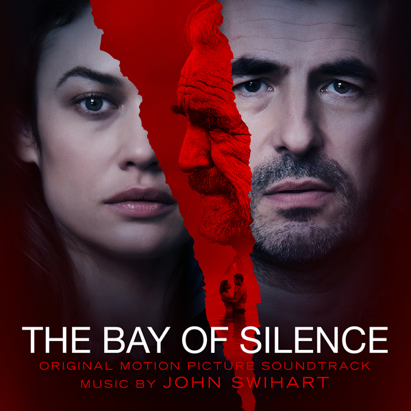 The Bay of Silence - Score By John Swihart | Lakeshore Records