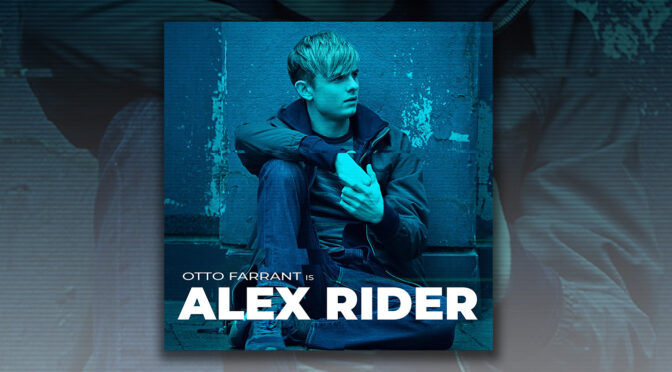 Watch The Trailer For Teen Spy Saga, ‘Alex Rider’ – Score By Raffertie