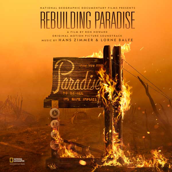 Rebuilding Paradise (Original Motion Picturre Soundtrack) - Hans Zimmer & Lorne Balfe | Lakeshore Records
