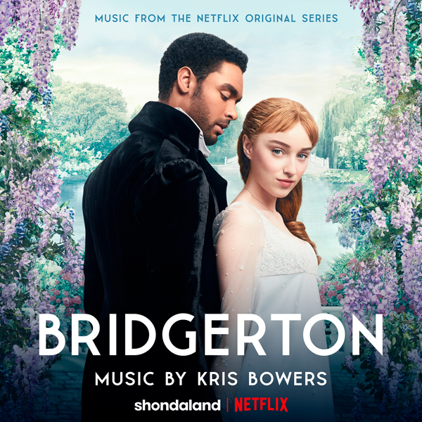 Bridgerton Score Album - Kris Bowers | Lakeshore Records