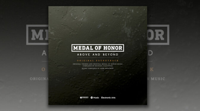 Medal of Honor: Above and Beyond – Michael Giacchino and Nami Melumad Release Their VR Game Score
