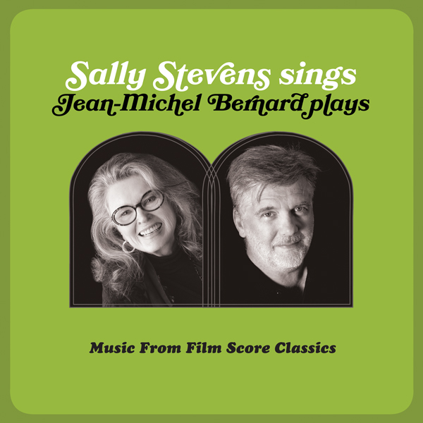 Sally Stevens Sings - Jean-Michel Bernard Plays Soundtrack | Lakeshore Records