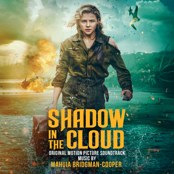 Shadow In The Cloud - Mahuia Bridgman-Cooper | Endeavor Content Soundtracks