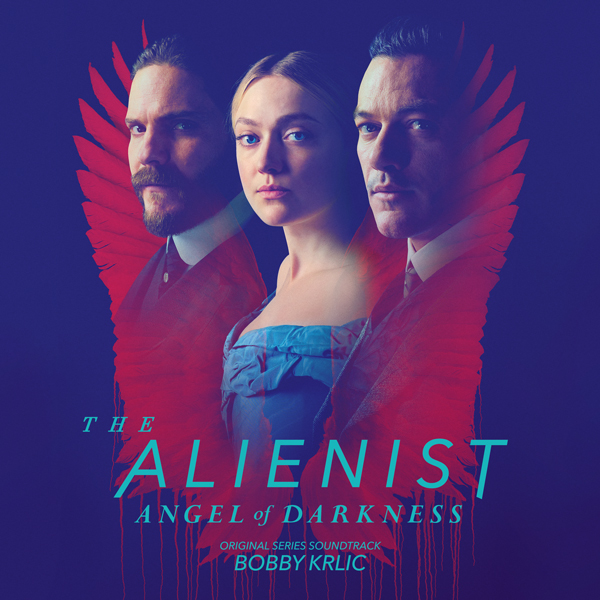The Alienist: Angel of Darkness - Bobby Krlic | Invada Records & Lakeshore Records