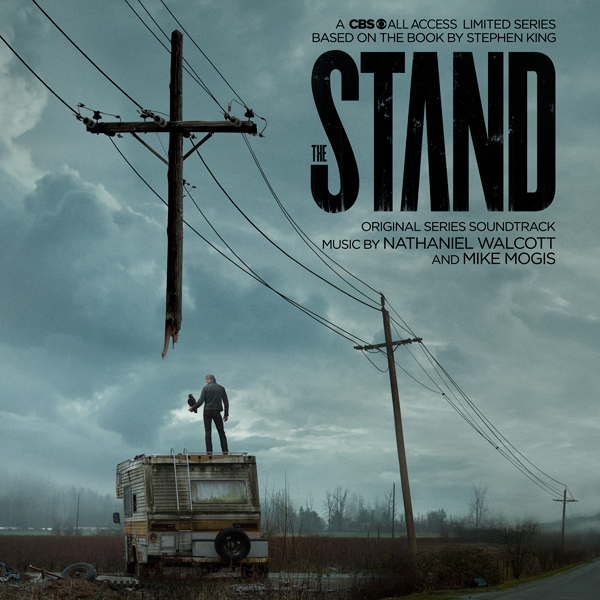 The Stand - Nathaniel Walcott & Mike Mogis | Lakeshore Records