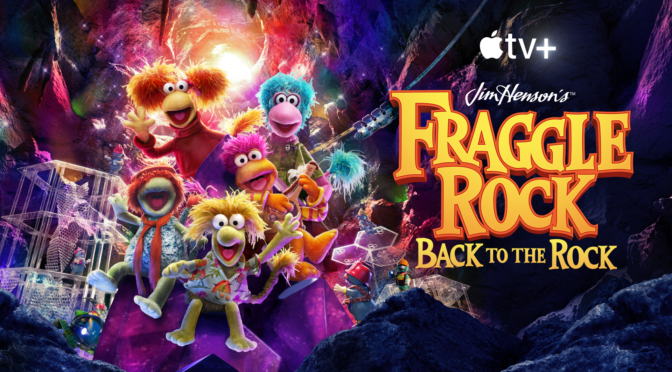 Fraggle Rock: Back To The Rock – Soundtrack Featuring Foo Fighters, Patti LaBelle, Cynthia Erivo + More Debuts, New Apple TV+ Series Now Streaming