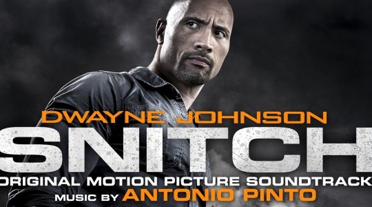 Snitch (Original Motion Picture Soundtrack) - Antonio Pinto