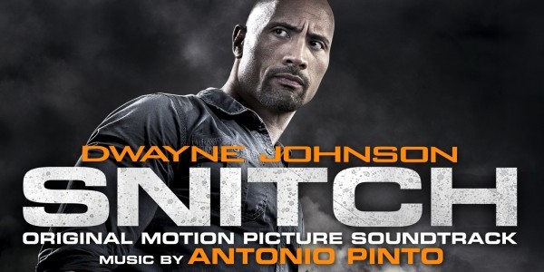 Snitch (Original Motion Picture Soundtrack) - Antonio Pinto