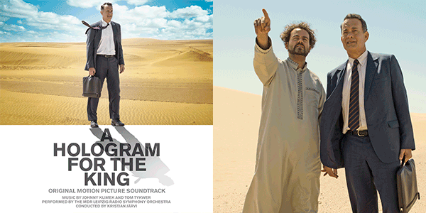 Johnny Klimek & Tom Tykwer’s Score For ‘A Hologram For The King’ Gets A