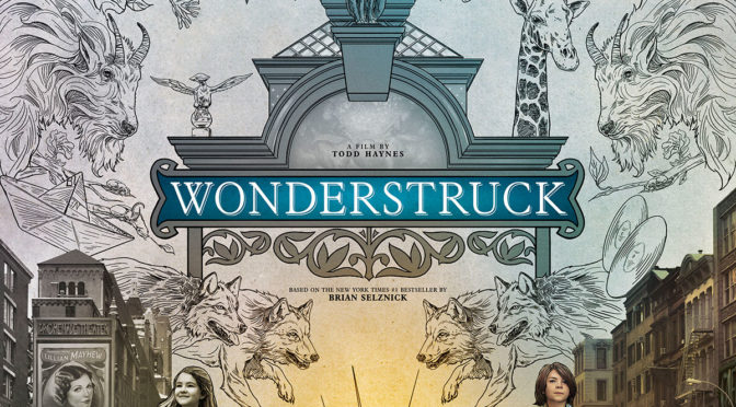 Wonderstruck: Watch The New Movie Trailer, Soundtrack Coming Soon Via Lakeshore Records