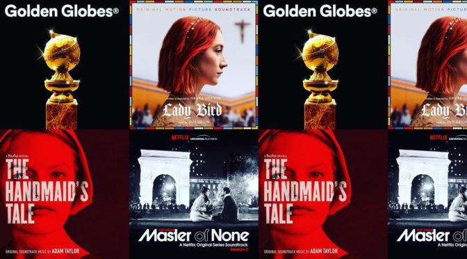 Golden Globes 2018: ‘Lady Bird’, ‘The Handmaid’s Tale’ and ‘Master of None’ Take Home Wins!