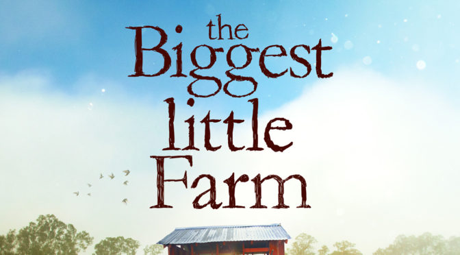Jeff Beal’s ‘The Biggest Little Farm’ Score Is Top Soundtrack of May At Film Music Magazine!