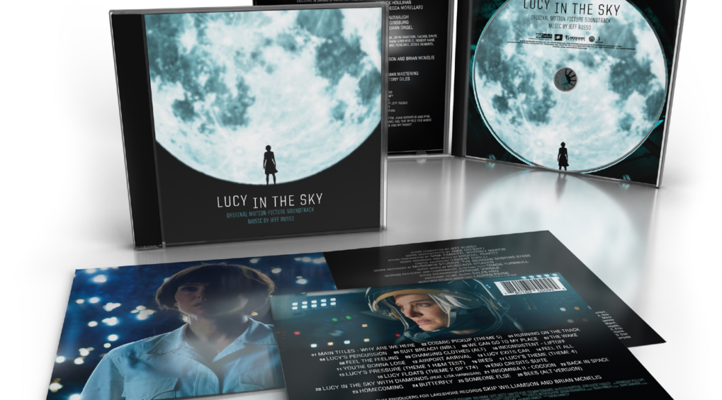 Jeff Russo’s HighlyAnticipated ‘Lucy In The Sky’ Score Arrives on CD, Noah Hawley Film Coming