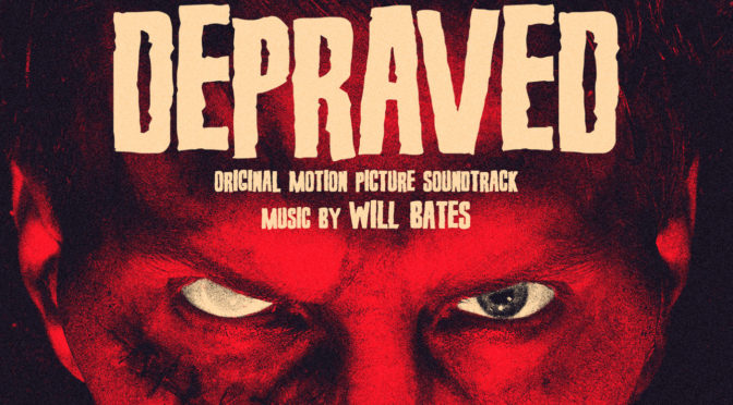 Depraved: Will Bates Brings The Score To Larry Fessenden’s Modern Frankeinstein Story To Life