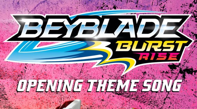 Beyblade Burst: Rise Theme Song Coming Soon! Spotify Pre-Save Now!