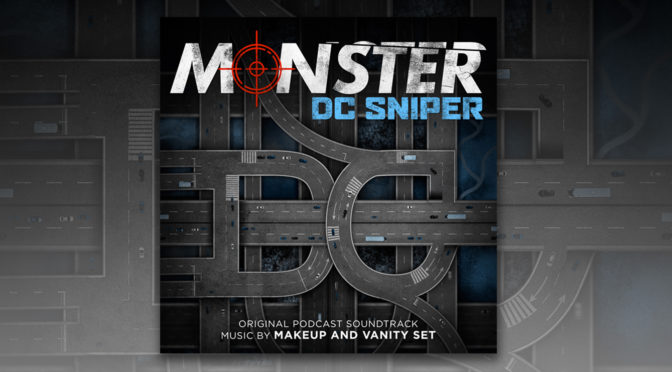 Monster: DC Sniper Original Podcast Soundtrack - Makeup And Vanity Set | Lakeshore Records