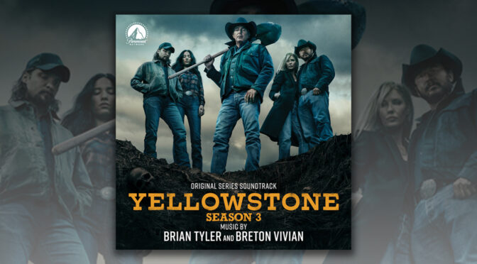 Premiere: Listen To ‘Herding Horses’ From Yellowstone Season 3 By Brian Tyler and Breton Vivian – Out Now | Parade Magazine