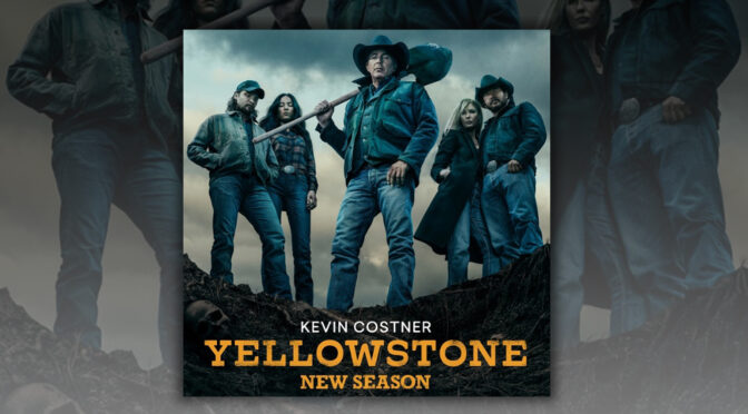 Tune In For ‘Yellowstone’ Season 3 On Paramount Network!