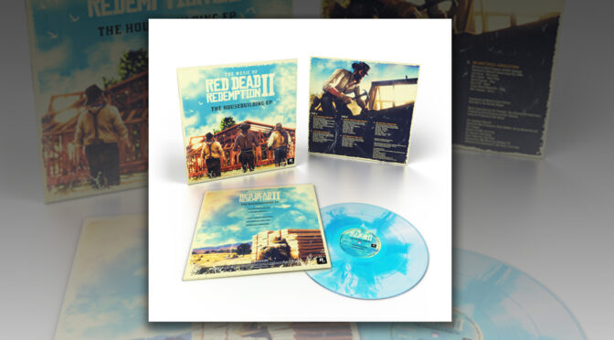 The Music of Red Dead Redemption 2: The Housebuilding EP is Coming To Vinyl! (Pre-order)
