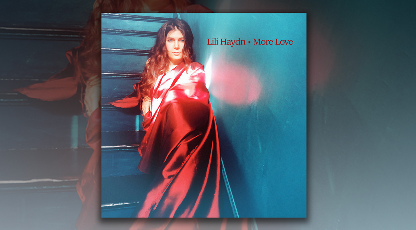 Lili Haydn - More Love Album | Lakeshore Records