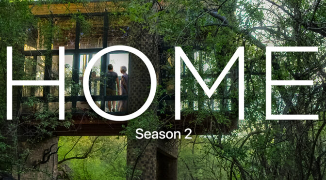 Home: Season 2 Soundtrack Releases Digitally, Series Now Streaming on Apple TV+!