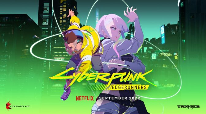Listen To ‘Cyberpunk: Edgerunners’ Hit Songs Now!