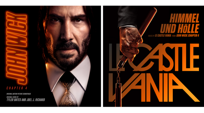 John Wick: Chapter 4 – Score and EP Now A No. 1 Charting Album on iTunes!